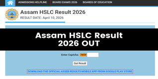 Assam HSLC Result 2026 Declared; 65.62% Pass Rate, 4.38 Lakh Students